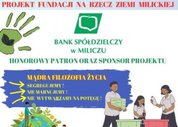 Fundacja na rzecz Ziemi Milickiej organizuje warsztaty „Pokolenie Zero Waste”