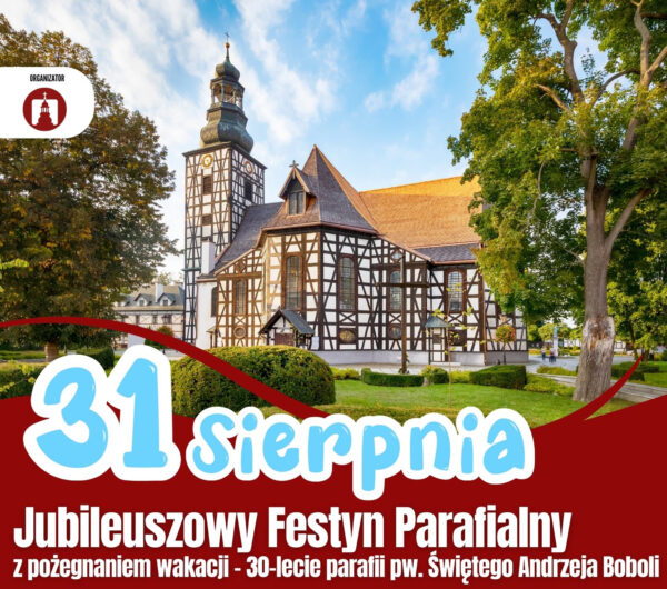 Jubileuszowy Festyn Parafialny