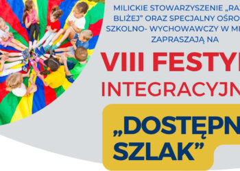 VIII Festyn Integracyjny „Dostępny Szlak” w Miliczu