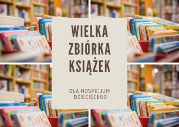 Wielka zbiórka książek dla Wrocławskiego Hospicjum dla Dzieci