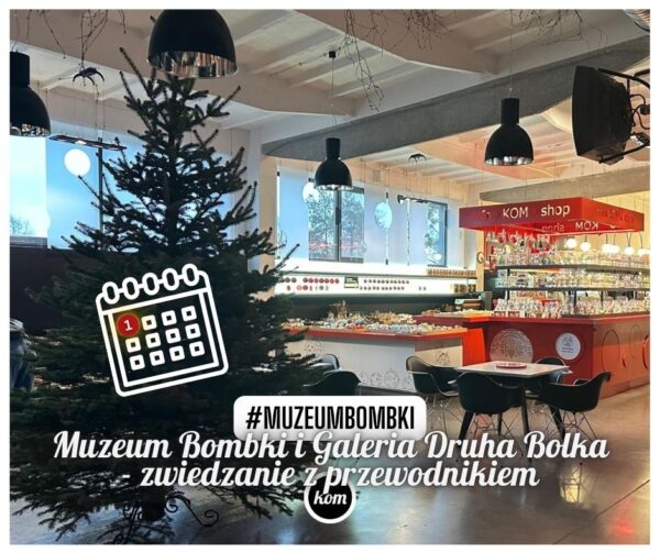 Muzeum Bombki zaprasza