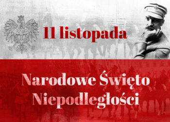 11 listopada – 106. Rocznica Odzyskania Niepodległości